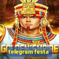 telegram festa